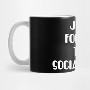 just follow the social media Mug